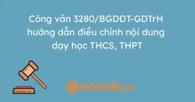 Công văn 3280 về điều chỉnh nội dung dạy học năm học 2020-2021