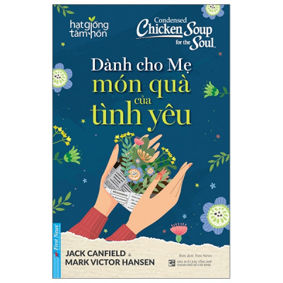 Giới thiệu sách tháng 3: " Dành cho mẹ món quà tình yêu"